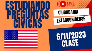 Vamos juntos a estudiar por la ciudadania americana - Clase 6/11/2023