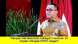 MENPAN RB BLACKLIST KATEGORI HONORER INI | IMPIAN MENJADI P3K GAGAL?