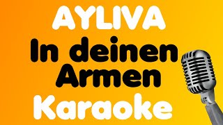 AYLIVA • In deinen Armen • Karaoke