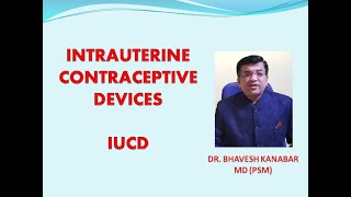 INTRAUTERINE CONTRACEPTIVE DEVICES (IUCD)