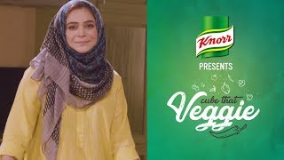 #CubeThatVeggie with Kanwal Ahmed