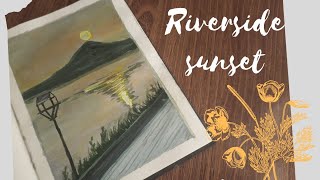 Riverside Sunset| amna's art galore.