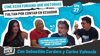 Episodio 27: Cine ecuatoriano: Qué historias faltan por contar en Ecuador.