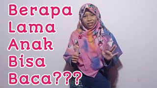 Berapa Lama Waktu Yang Dibutuhkan Anak Agar Bisa Baca