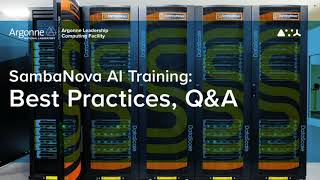 ALCF AI Testbed Training: Best Practices, Q&A