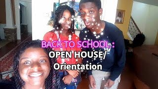 Back to School: Open House VLOG