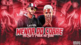 MC SW, PALOK NO BEAT - MENOR DO CORRE - REMIX BREGA FUNK