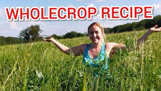 HOW WE GROW WHOLECROP