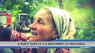 A MURIT DUPA CE S-A RASTURNAT CU TRACTORUL