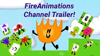 FireAnimations Channel Trailer!