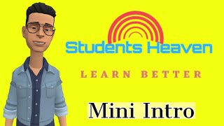 Students Heaven Intro mini trailer #class10