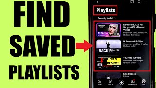 How to FIND SAVED PLAYLISTS on YouTube App Phone