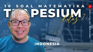 Rumus Menghitung Keliling dan Luas Trapesium [Really Hard Trapezium Problem]