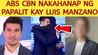 ABS CBN NAKAHANAP NG PAPALIT KAY LUIS MANZANO