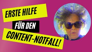 Erste Hilfe für den Content-Notfall (5 Tipps)