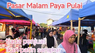 Pasar Malam Paya Pulai Temerloh Pahang.