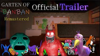 Garten Of Banban Remastered - OFFICIAL TRAILER