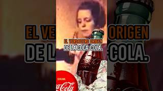 El VERDADERO ORIGEN de la COCA-COLA 😱📝 #SHORTS