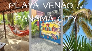 Vlog 51 - Backpacking Panama // PLAYA VENAO & PANAMA CITY