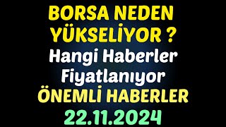 BORSA NEDEN YÜKSELİYOR ? Hangi Haberler Fiyatlanıyor ÖNEMLİ HABERLER #borsa #hisse #analiz #yorum