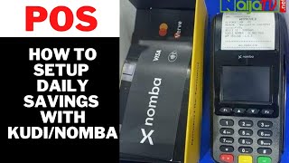 How to Setup Daily Savings with Kudi/Nomba POS