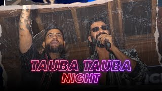 Tauba Tauba night ft. Vicky Kaushal & Karan Aujla | Tauba Tauba | Bad Newz in cinemas 19th July