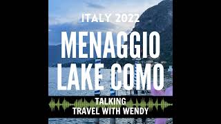 LAKE COMO - Menaggio