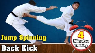 How to do jump spin back kick|Karate Tobi Ushiro Geri Training|Jump spin back kick tutorial in Hindi