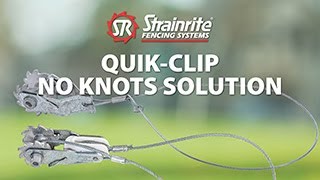 Strainrite | Quik-Clip No Knots Solutions