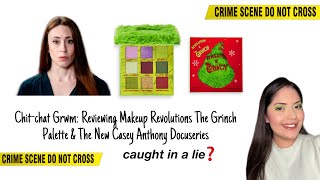 Chit Chat GRWM :Reviewing the Grinch Palette & The New Casey Anthony Documentary ...