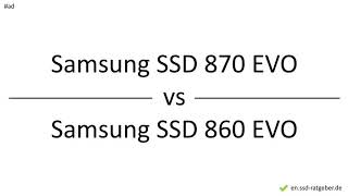 Samsung SSD 870 EVO vs Samsung SSD 860 EVO – Comparison, Differences, Pros and Cons