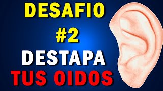 SOLO HAZ ESTO el DESAFIO #2 para DESTAPAR tus OIDOS y HABLAR INGLES