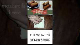 Bread Pouch - Easy & Tasty #FoodSpark #Shorts