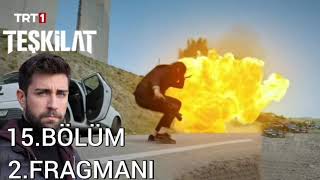 Teşkilat 15. Bölüm 2. fragmanı