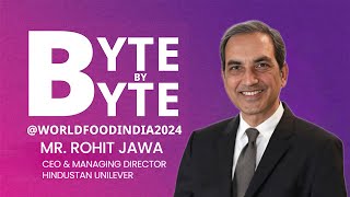 Byte by Byte with Mr. Rohit Jawa, CEO & MD, 𝐇𝐢𝐧𝐝𝐮𝐬𝐭𝐚𝐧 𝐔𝐧𝐢𝐥𝐞𝐯𝐞𝐫 and President, Unilever South Asia.