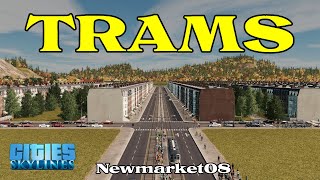 Building a SOLID Streetcar Network  -  Newmarket Episode 08  -  A Cities Skylines Build