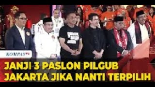 Janji 3 Paslon Pilgub Jakarta