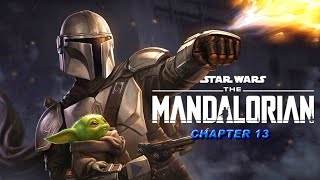 THE MANDALORIAN: CHAPTER 13 | LIVE WATCH PARTY & REACTION! (SPOILERS)