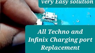 All Tecno and Infinix charging port replacement easily methods