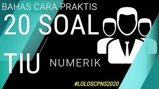 CPNS 2020 Soal TIU Numerik