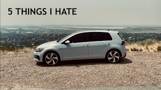 5 Things I HATE about my MK7.5 GTI