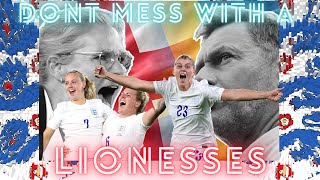 Don't Mess with a Lioness - Euro 2022