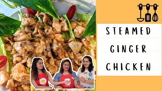 Steamed Ginger Chicken | Easy & Quick recipe | Umami | (Burp)ees