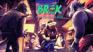 BROK the InvestiGator  .  Android |  IOS