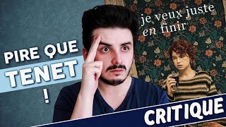 JE VEUX JUSTE EN FINIR - CRITIQUE (SANS SPOIL)