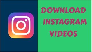 How To Download Instagram Videos on Android Phone