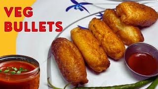 Crispy Veg Bullets | మిక్స్ వెజ్ బుల్లెట్లు |పిల్లలకు ఆరోగ్యకరమైన స్నాక్స్ | క్రిస్పీగా భలే ఉంటాయి 😋