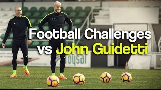 Football Challenge vs JOHN GUIDETTI 2017