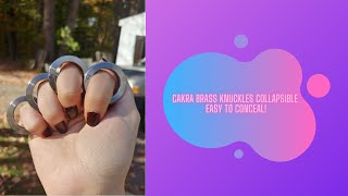 Cakra Brass Knuckles Collapsible Easy to Conceal!