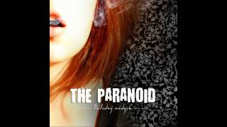 The Paranoid - Záblesky rán